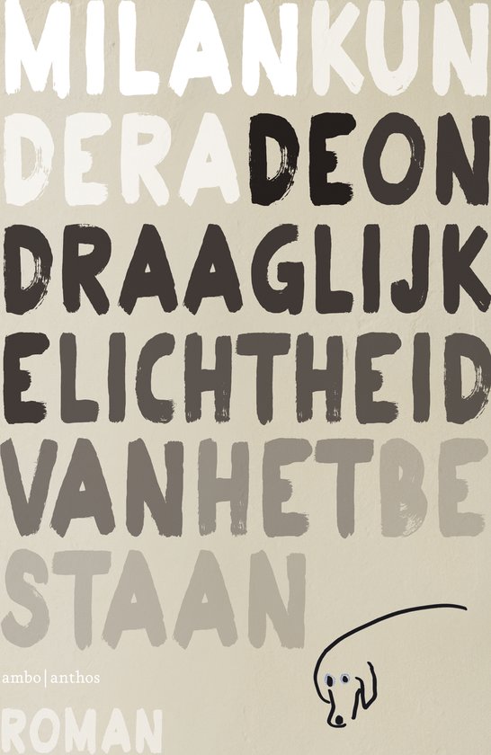 De ondraaglijke lichtheid van het bestaan - cover