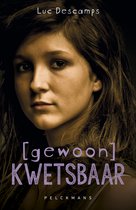 Gewoon kwetsbaar