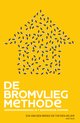 Het bromvliegeffect - De bromvliegmethode
