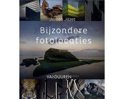 Bijzondere fotolocaties in Nederland en omstreken