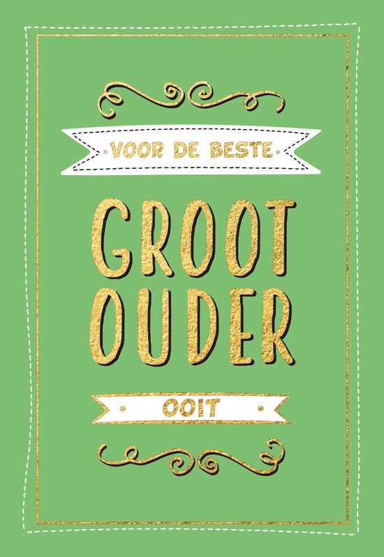 Cadeauboeken - Voor de beste grootouder ooit - Cadeauboeken