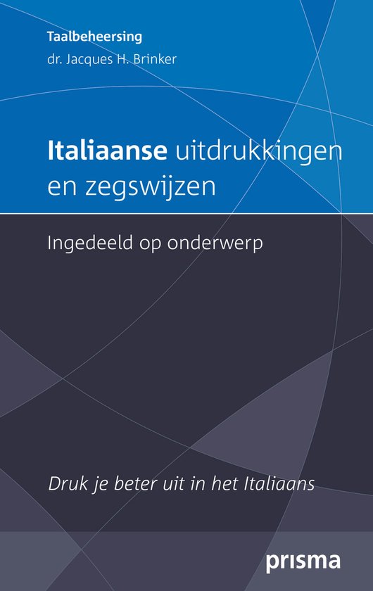 Prisma Taalbeheersing - Italiaanse uitdrukkingen en zegswijz ... - cover