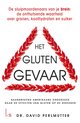 Het glutengevaar