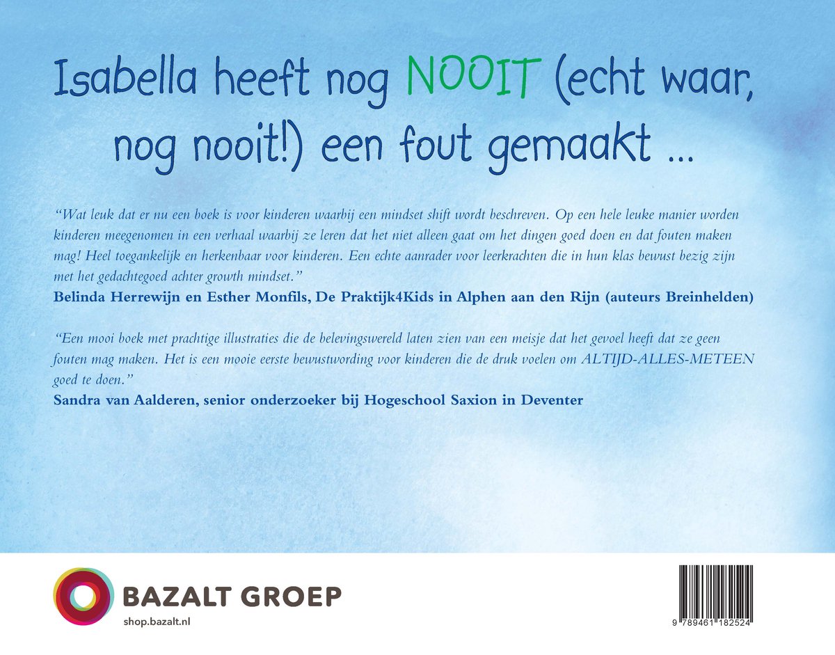 Quote in paars en groen over 'Isabella heeft nog NOOIT een fout gemaakt'.