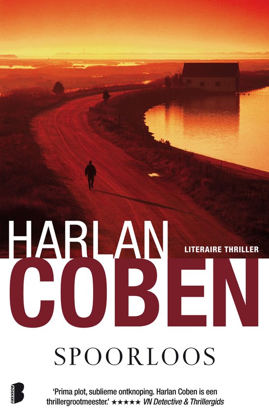 Boekcover 'Spoorloos' van Harlan Coben. Rode landweg met een silhouet van een persoon, huis en water bij zonsondergang.
