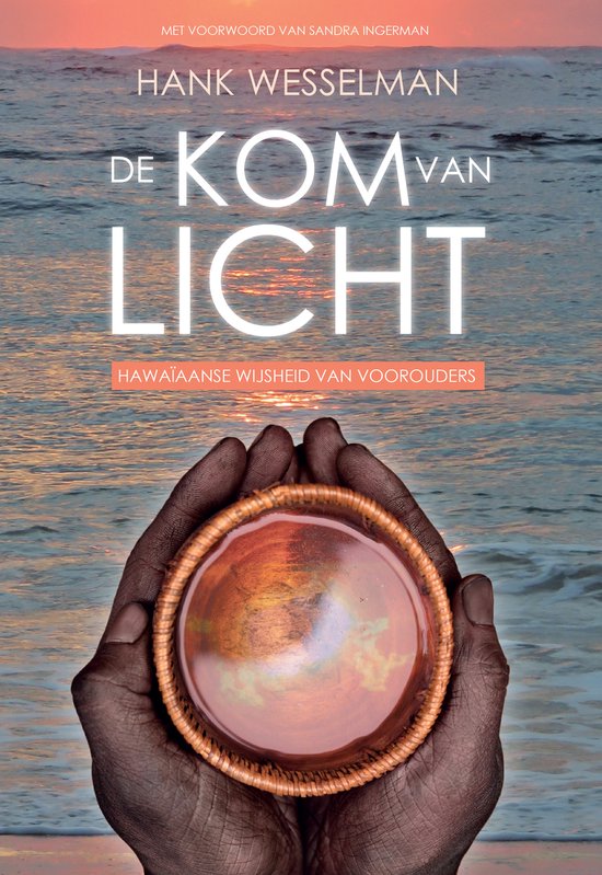 De kom van licht