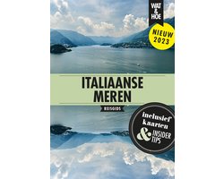 Wat & Hoe reisgids - Italiaanse meren