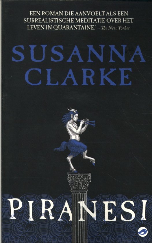 Boekcover van Piranesi van Susanna Clarke met een gehoornde figuur op een pilaar en Nederlandse tekst.