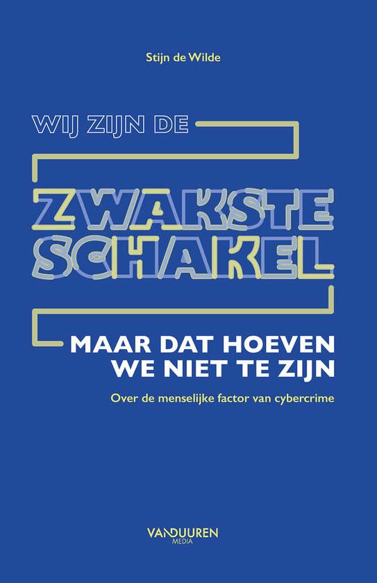 Wij zijn de zwakste schakel