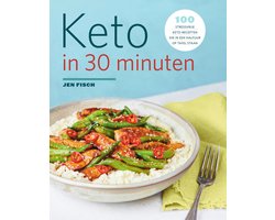 Keto in 30 minuten