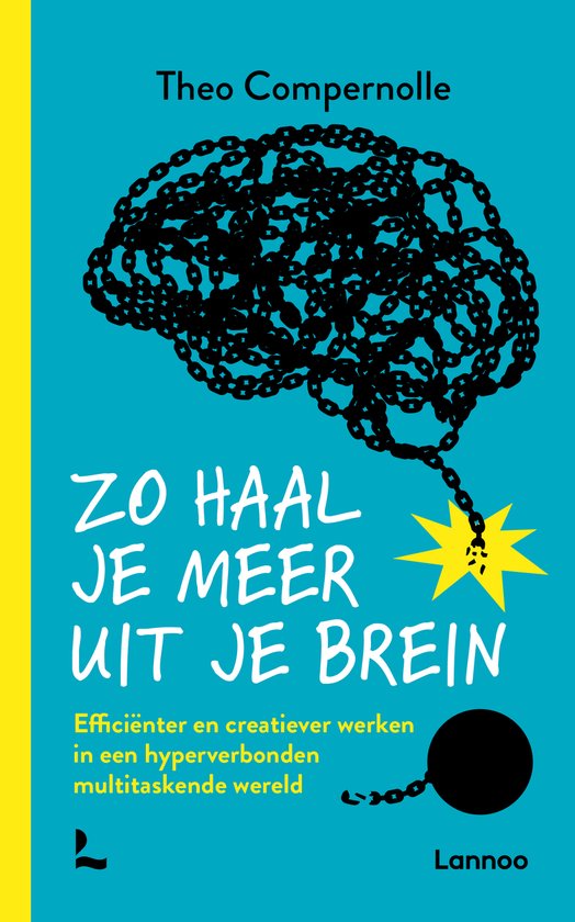 Zo haal je meer uit je brein