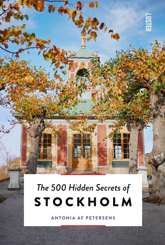 The 500 Hidden Secrets-The 500 Hidden Secrets of Stockholm - cover
