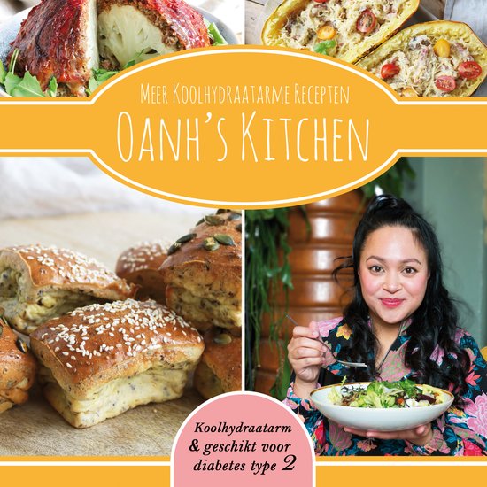 Oanh’s Kitchen – Koolhydraatarm Kookboek