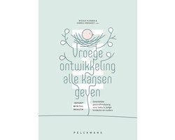Omslag van Vroege ontwikkeling alle kansen geven