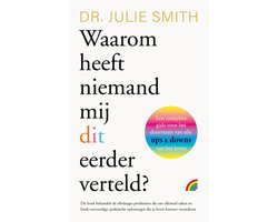 Waarom heeft niemand mij dit eerder verteld?