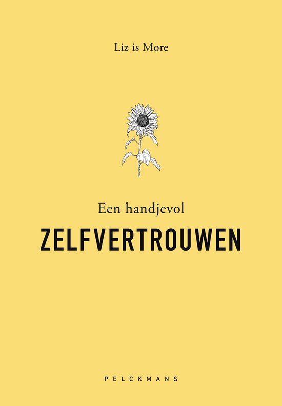 Een handjevol zelfvertrouwe