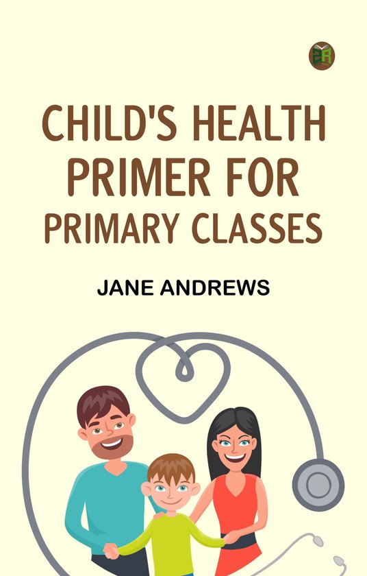 Child's Health Primer For Primary Classes