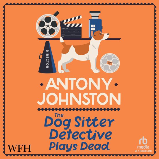 The Dog Sitter Detective Plays Dead - cover