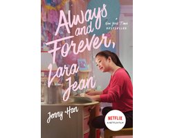 Always and Forever, Lara Jean, Volume 3 To All the Boys I've Loved Before
