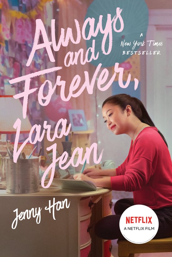 To All the Boys I've Loved Before - Always and Forever, Lara ... - cover