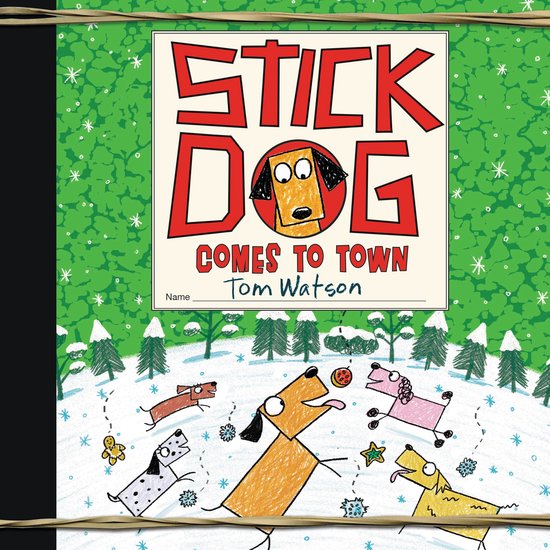 Stick Dog Comes to Town - cover