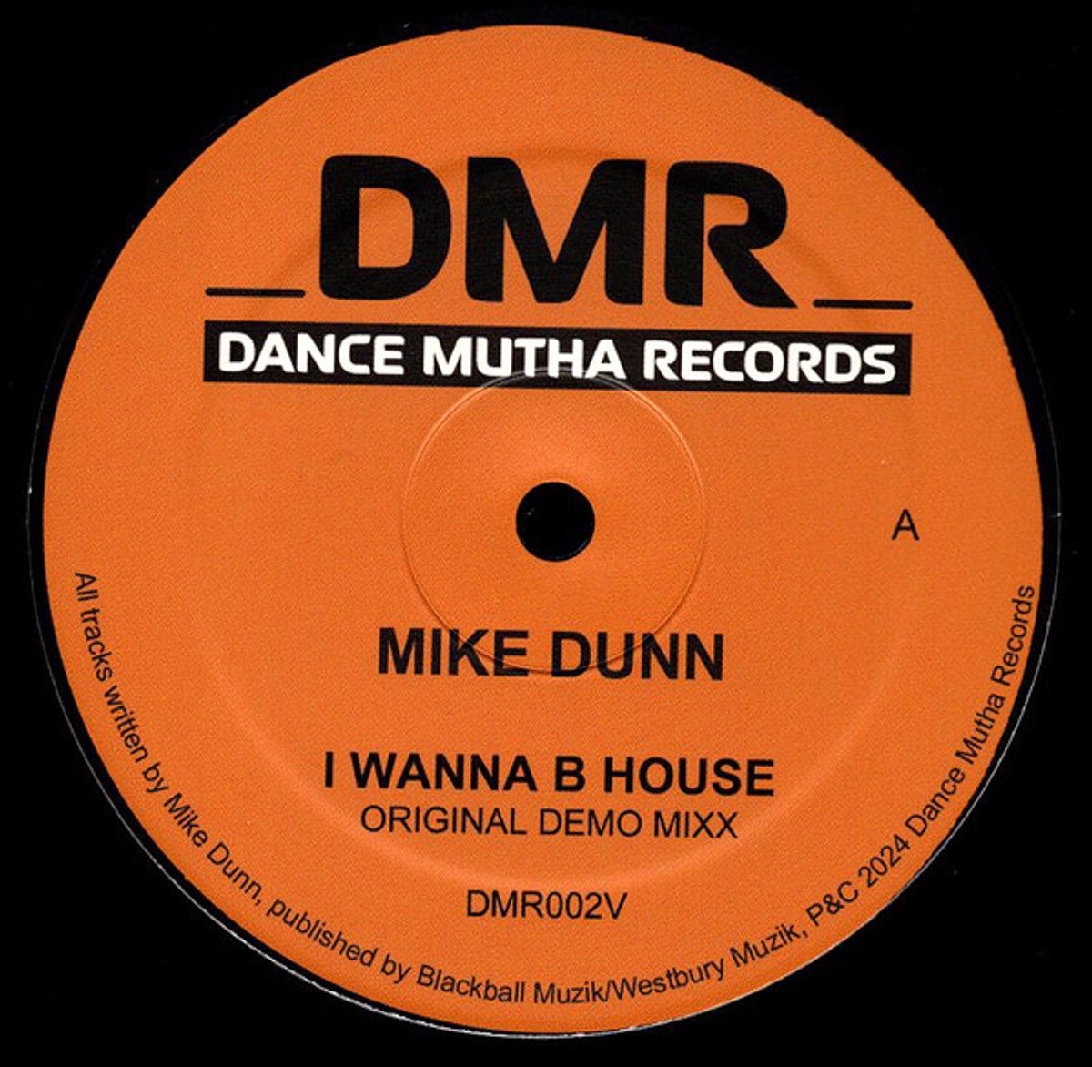 Mike Dunn - I Wanna B House