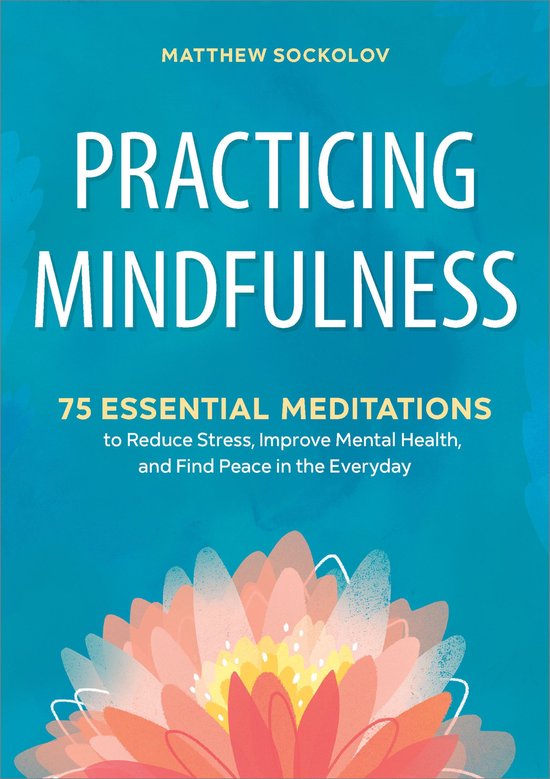 Practicing Mindfulness - cover