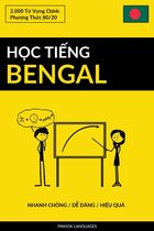 Học Tiếng Bengal - Nhanh Chóng / Dễ Dàng / Hiệu Quả