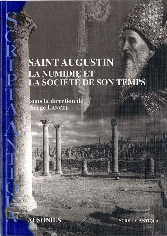 Scripta Antiqua - Saint Augustin