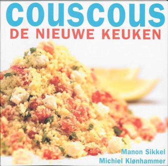 Cover van het boek 'Couscous de nieuwe keuken'