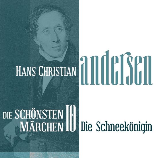 Die Schneekönigin: Die schönsten Märchen von Hans Christi ... - cover