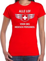 Alle lof voor ons medisch personeel t-shirt rood voor dames M