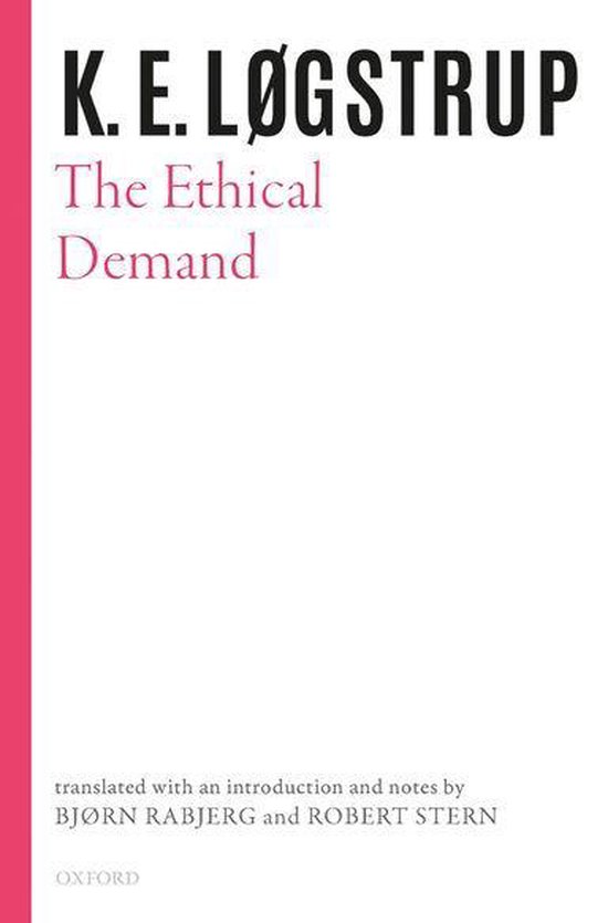 Selected Works of K.E. Logstrup - The Ethical Demand (ebook), K. E ...