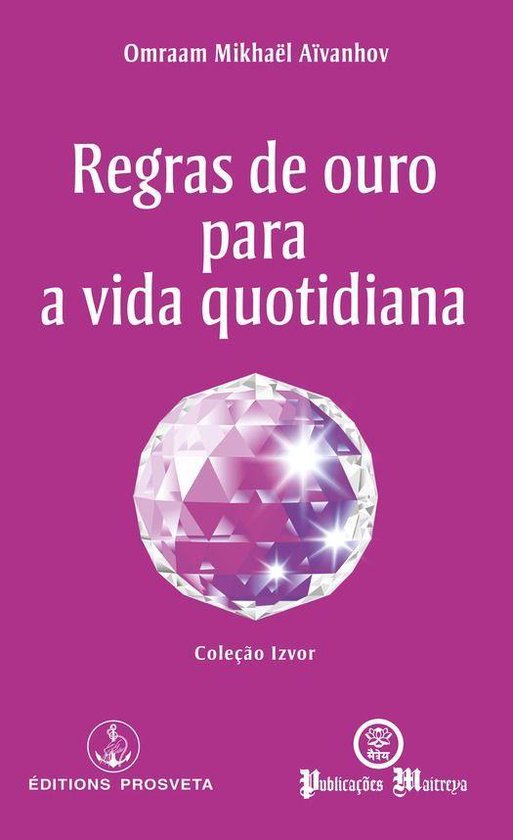 Izvor (PT) - Regras de ouro para a vida quotidiana - cover