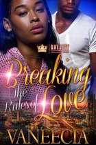Breaking the Rules of Love 1 - Breaking the Rules of Love