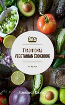 Health and Happiness - Traditional Vegetarian Cookbook