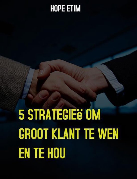 5 Strategieë Om Groot Klant te Wen en te Hou - cover
