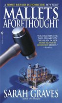 Mallets Aforethought