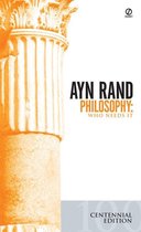 Philosophy: Who Needs It (Centenary Edition)