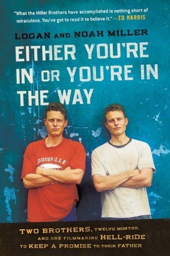 Either You're in or You're in the Way