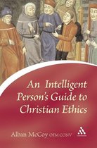 Intelligent Person'S Guide To Christian Ethics