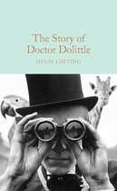 The Story of Doctor Dolittle Macmillan Collector's Library