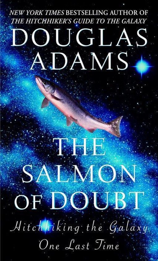 The Salmon Of Doubt, Douglas Adams 9780345455291 Boeken