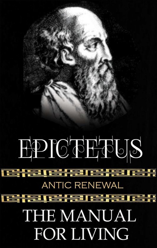 Epictetus The Manual For Living ebook Epictetus 9783967998535
