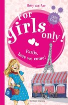 For Girls Only! - Parijs, here we come!