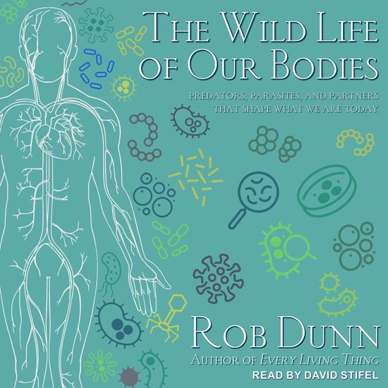 The Wild Life of Our Bodies - cover