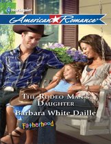 The Rodeo Man's Daughter (Mills & Boon American Romance)