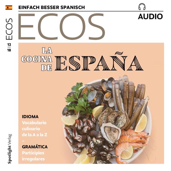 Spanisch lernen Audio - Die spanische Küche - cover