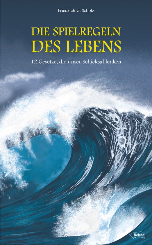 Die Spielregeln des Lebens (ebook), Friedrich Scholz 9783945574218 Boeken