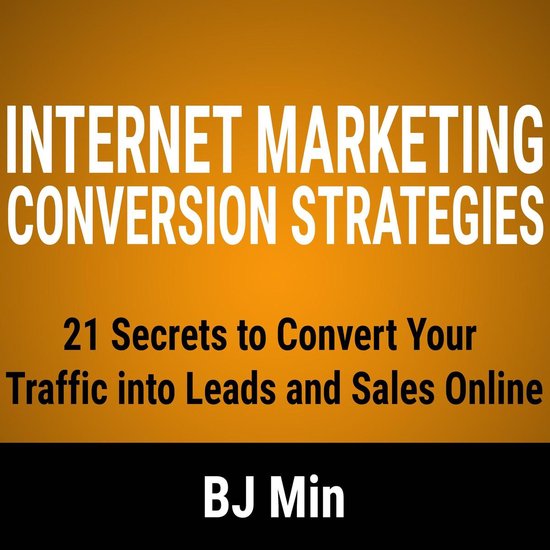 Internet Marketing Conversion Strategies - cover